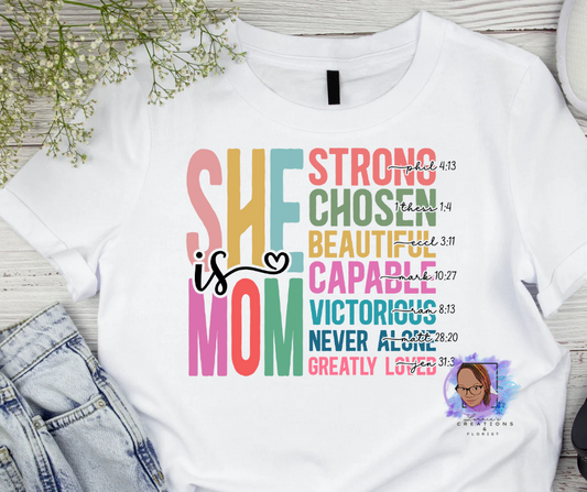 She is mom T-shirt