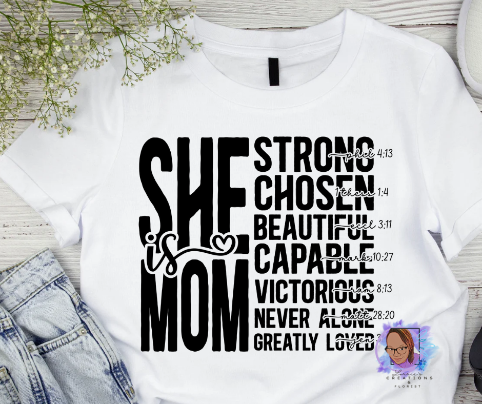 She is mom T-shirt